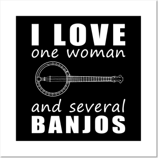 Strumming My Heartstrings - Funny 'I Love One Woman and Several Banjos' Tee! Posters and Art